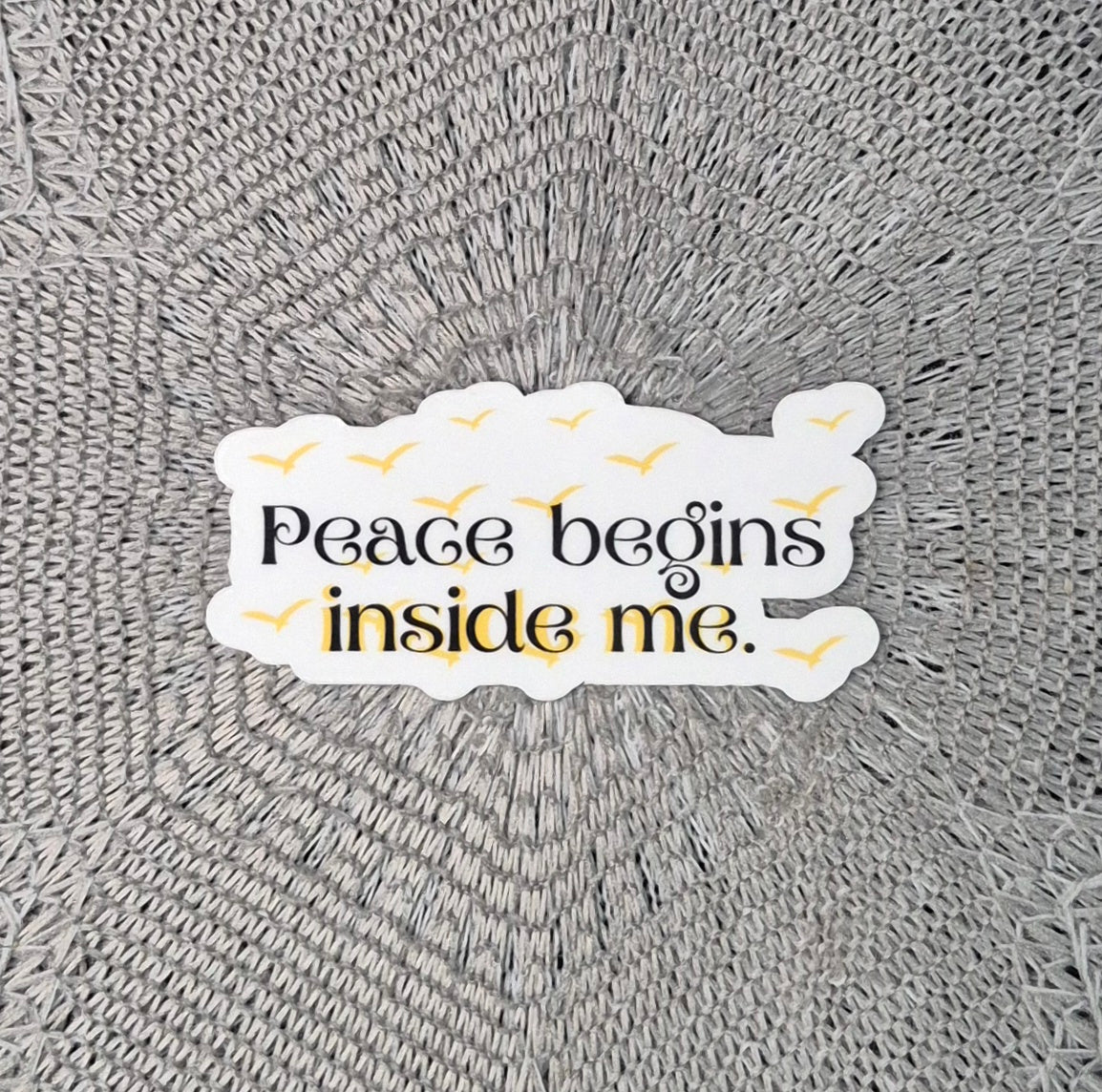 Peace Begins Within Sticker