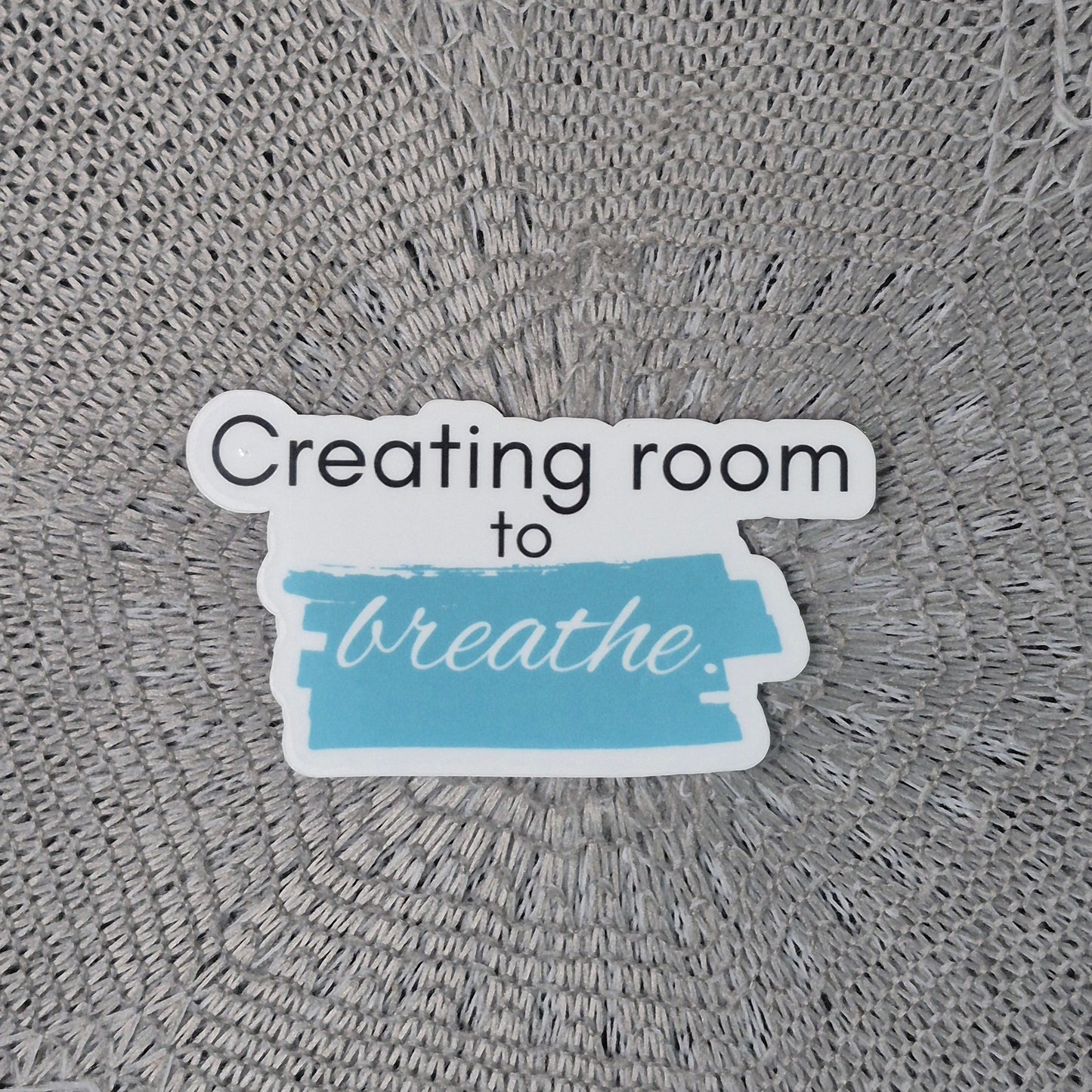 Room to Breathe Sticker