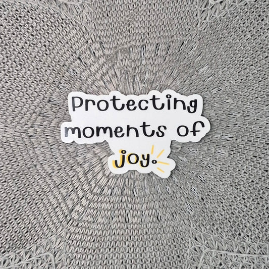 Protect Joy Moments Sticker